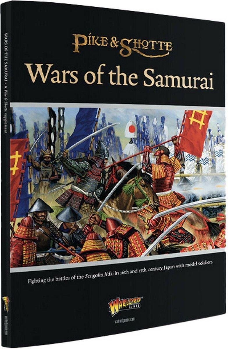 Pike & Shotte: Wars of the Samurai